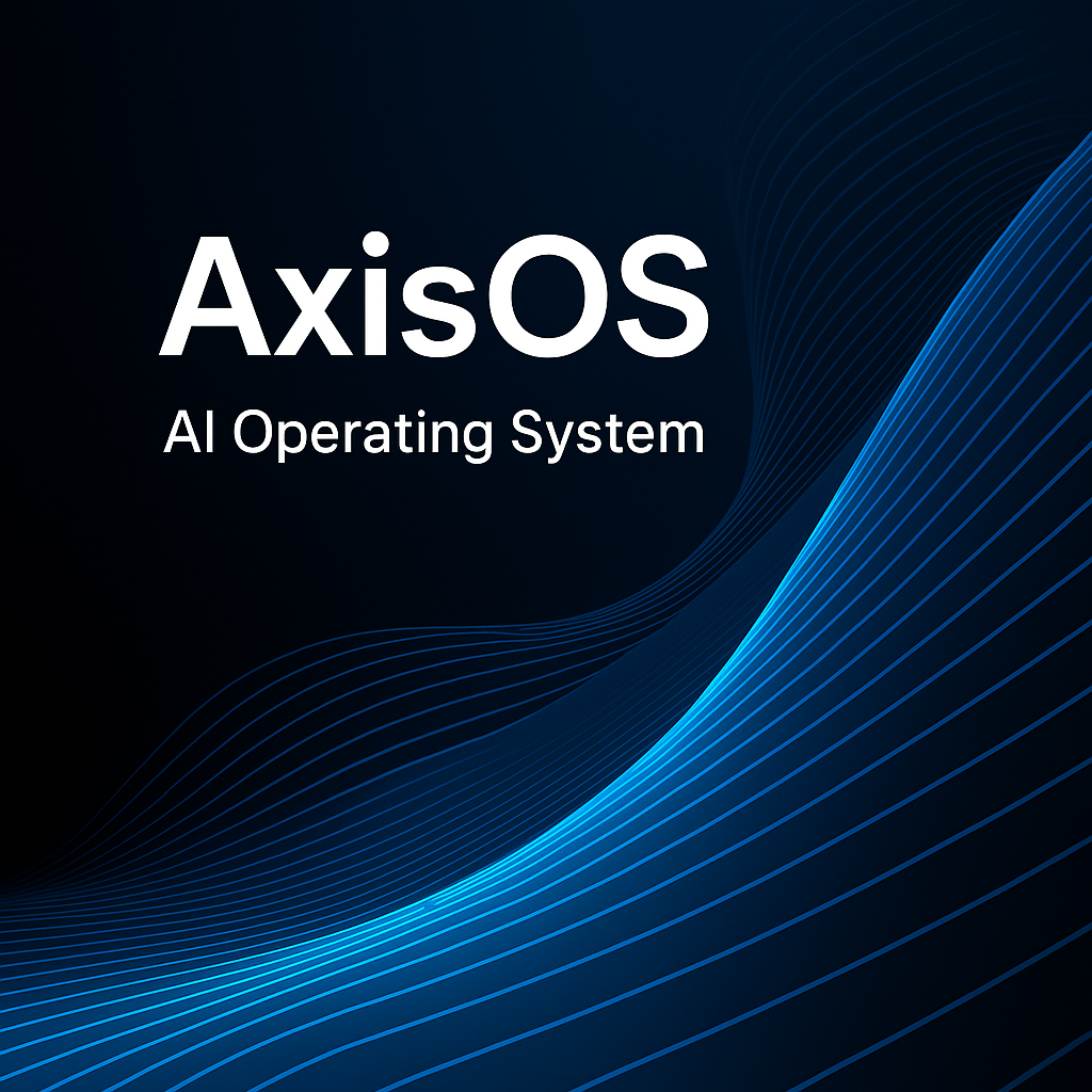 AxisOS – AI Operating System